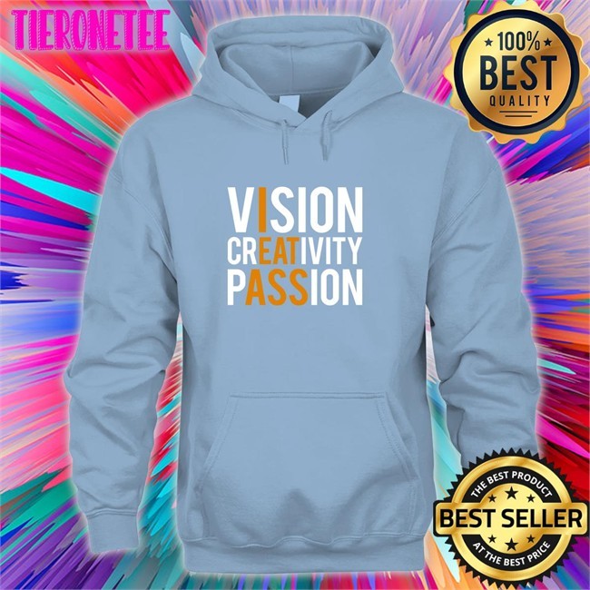 Vision Creativity Passion Tee Shirt