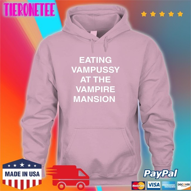 Sitstaybegg Eating Vampussy At The Vampire Mansion T Shirt Hot And Sexy