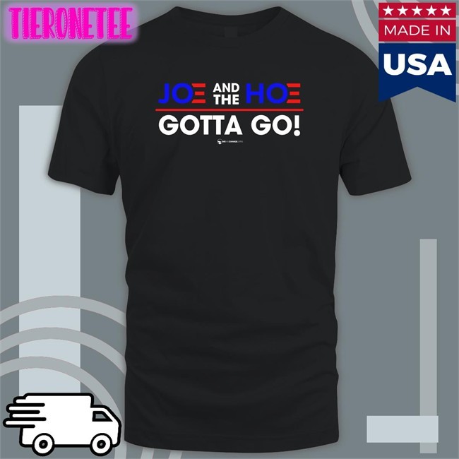 We Are Change Merch Joe And The Hoe Gotta Go Classic Unisex TShirts Luke Rudkowski