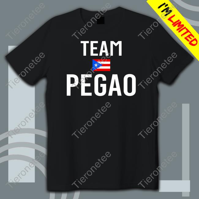 Team Pegao Puerto Rico T Shirt