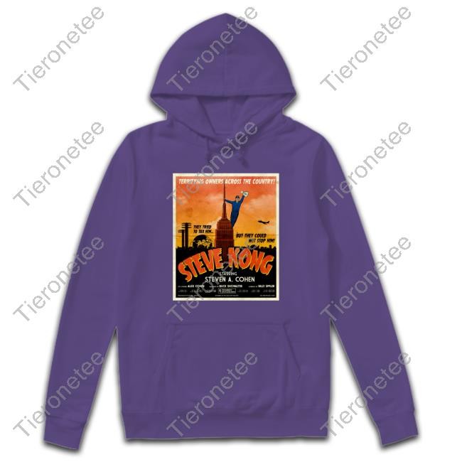 Terrifying Owners Across The Country Steve Kong Starring Steven A Cohen T Shirts Athlete Logos