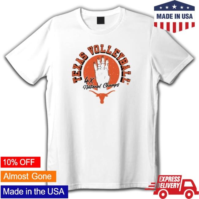 Official Texas volleyball four-time national champs TShirts