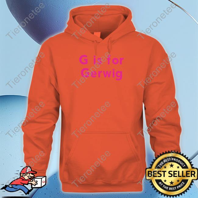 Official G Is For Gerwig Hoodie