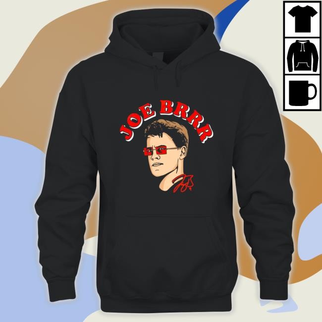 Official Joe Brrr Joe Burrow Cincinnati Bengals signature Sweatshirt
