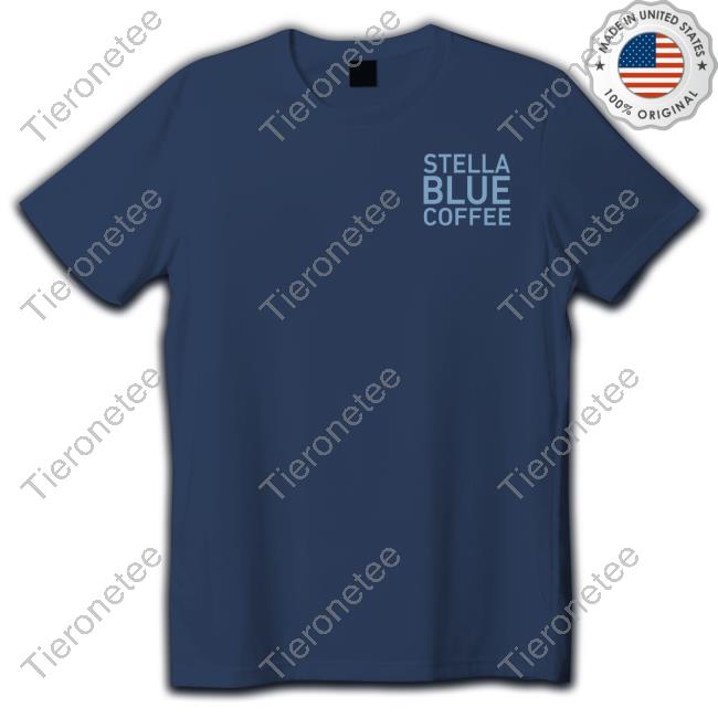 Destroyer Mintzy Stella Blue Coffee Tee Shirt