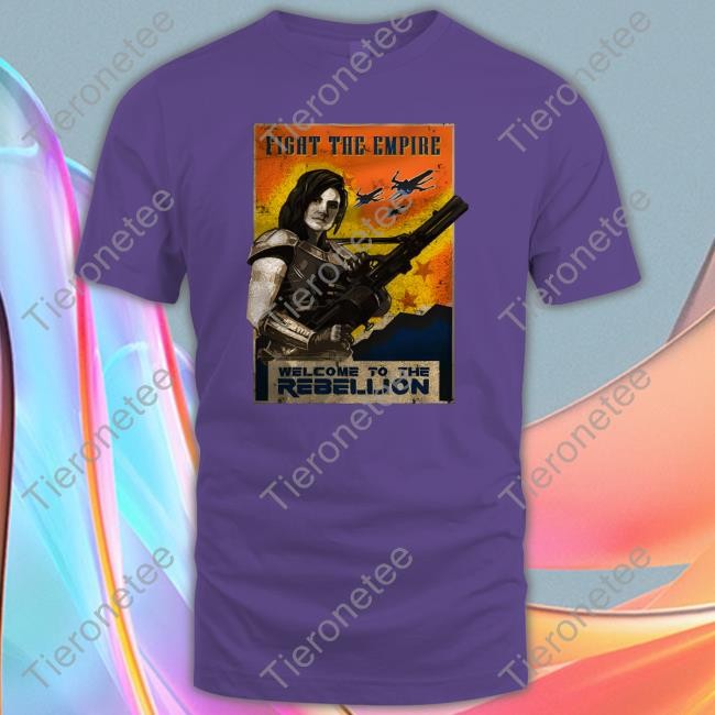 Black Welcome To The Rebellion Fight The Empire T Shirt Lily