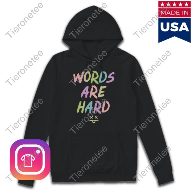 Official Evan And Katelyn Merch Words Are Hard (Chalk) Tee Shirt
