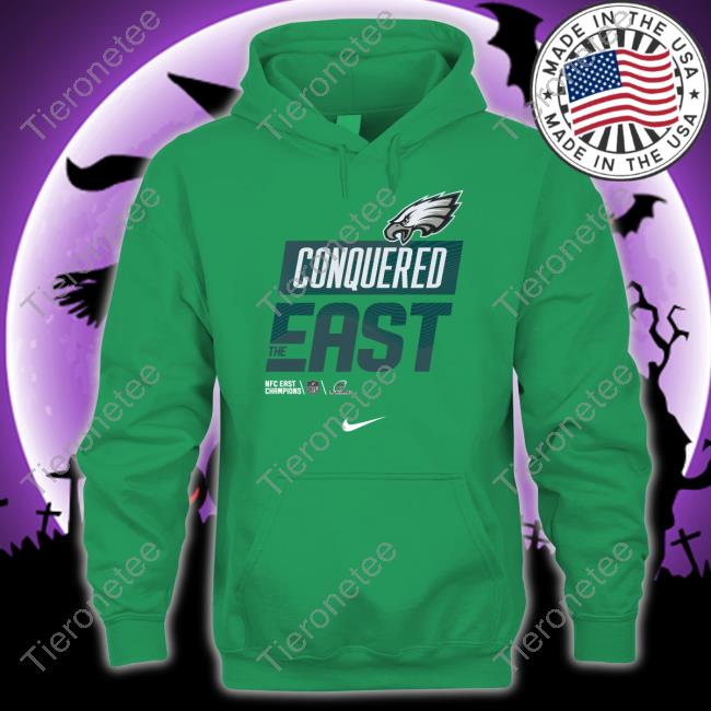 Philadelphia Eagles Conquered The East Shirt Conquered The East Philadelphia Eagles Shirt