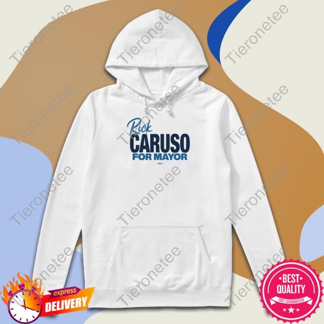 Rick Caruso For Mayor T Shirt