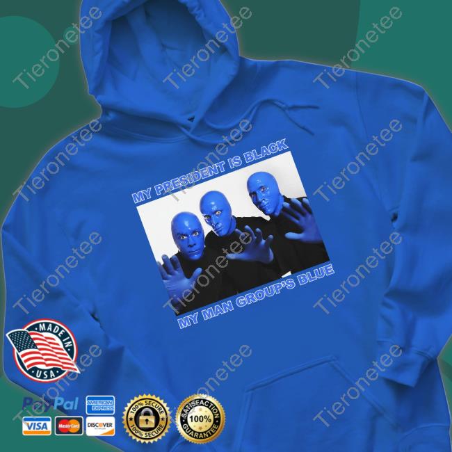 My President Is Black My Man Group's Blue Crewneck Sweatshirt