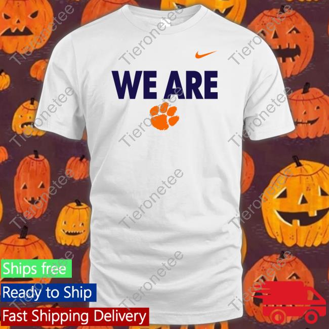 We Are Clemson Sweatshirt