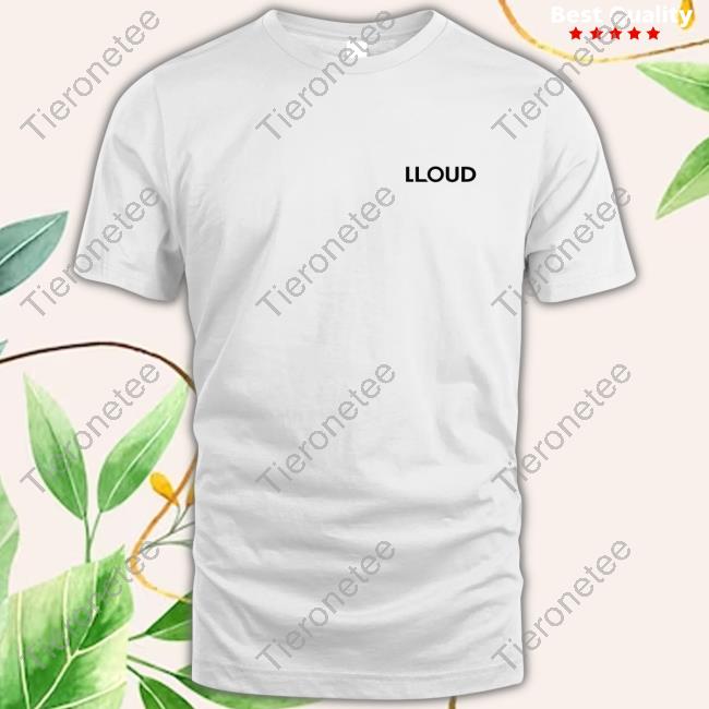 Shop LLOUD La Lisa Birthday LLOUD Limited Edition Shirt New