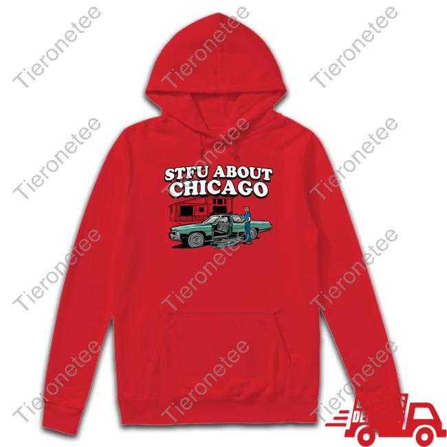 Harebrained Merch Stfu About Chicago Auto Wreckers Shirt