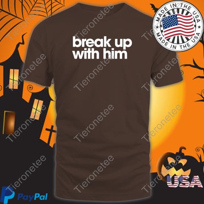 The Read Merch Nurse Ratchet Break Up With Him T Shirt Manic Depressive Pixie Dream Twink