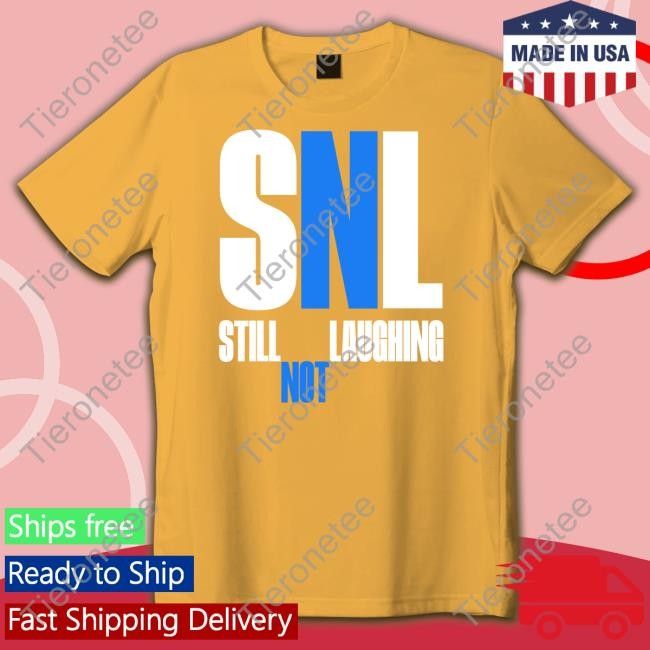 Shirts That Go Hard Sleepy Boy Underground Merch Snl Still Not Laughing Shirt