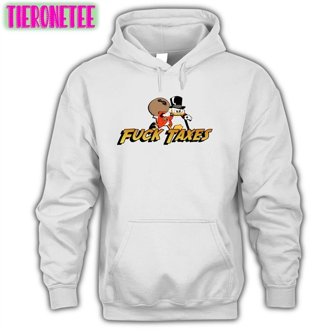 Fuck Taxes Scrooge Mcduck T Shirts